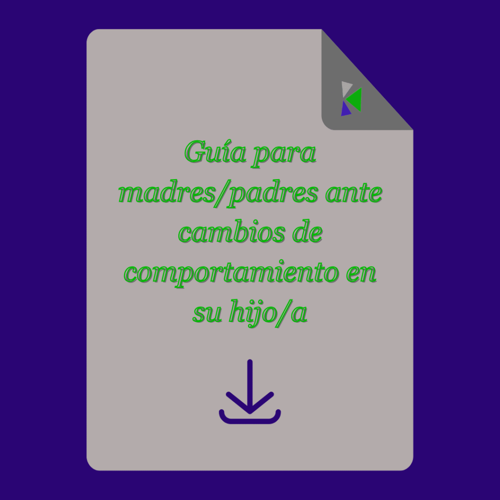 Guía para madreo o padres ante cambio de comportamientos de hijos